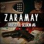 Freestyle Session #6 (Explicit)