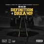 Definition Of Dreams (Explicit)