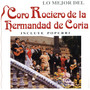 Lo Mejor del Coro Rociero de la Hermandad de Coria