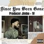Since you been gone (Explicit)