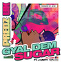 Gyal Dem Sugar