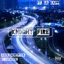 Knight Fire (feat. Lil Kapp) [Explicit]