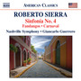 SIERRA, R.: Sinfonía No. 4 / Fandangos / Carnaval (Nashville Symphony, Guerrero)