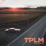 TPLM (feat. OP & N-Sick) [Explicit]