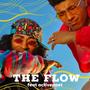 The Flow (feat. Activepoet & Josh & Rob)