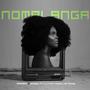 Nomalanga (feat. Clinton Higgs LXM Musiq)