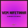 Vem Nifetinha (Explicit)