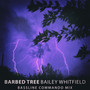 Barbed Tree (Bassline Commando Mix)