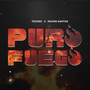 Puro Fuego (Explicit)