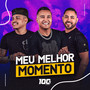 Meu Melhor Momento (Explicit)