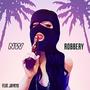 ROBBERY (feat. Jaykyo)