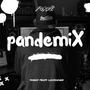 pandemiX: songs from lockdown (Explicit)