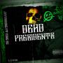 Dead Presidents (feat. Yung BG) [Explicit]