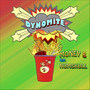 Dynomite (Explicit)