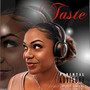 Taste (Explicit)