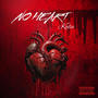 NO HEART (Explicit)