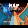 Rap-voluciona (feat. Sayzurap)