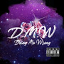 D.M.W (Explicit)