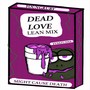 DEAD LOVE (Explicit)