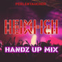 Heimlich (Handz Up Mix)