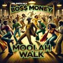 Moolah Walk