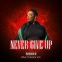 Never Give Up (feat. Tyler Keast)