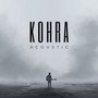 Kohra (Acoustic)