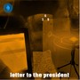 Letter to the President