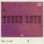 Tough Love (Explicit)