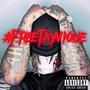 #FREETAYVIQUE (Explicit)