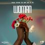 Woman (feat. Esther Chungu, Ziyase, Nkumbu, Keisha Chilufya, Zile & Ludo Freshe)