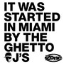 It Was Started in Miami by the Ghetto DJs