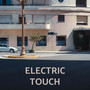 Electric Touch