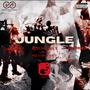 Jungle (feat. Mz. Cheevious) [Explicit]