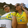 Veneno (Explicit)