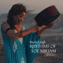 Rhythms of Tof Miriam - Single