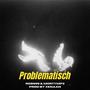 Problematisch