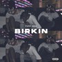 Birkin (Explicit)