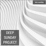 Deep Sunday Project