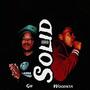 Solid (feat. Gary Bandana) [Explicit]