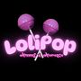 Lolipop (Explicit)