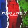 Dreams 2 Reality (Explicit)