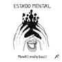 Estado Mental (Explicit)