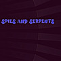 Spies And Serpents