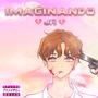 Imaginando (Explicit)