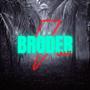 Broder (Explicit)