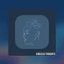 Endless Thoughts (Remix)