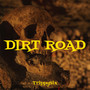 Dirt Road (Explicit)