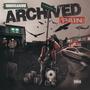 Archived Pain (Explicit)