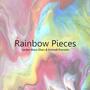 Rainbow Pieces (feat. Emmett Preciado)